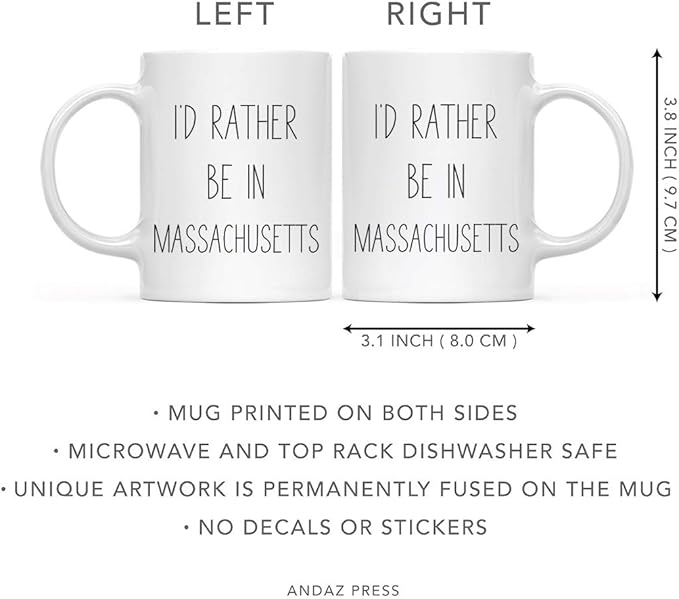 Andaz Press U.S. State 11oz. Coffee Mug Gift, I'd Rather Be in Massachusetts, 1-Pack, Long Distance College Going Away Study Abroad Birthday Christmas Gifts