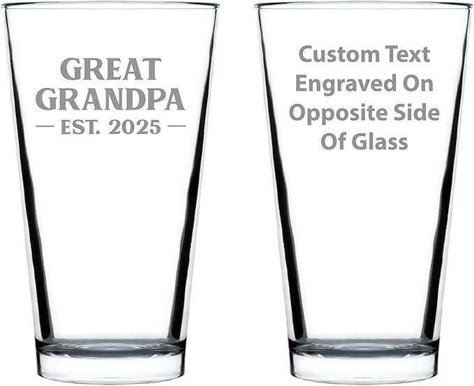 Custom Great Grandpa Est 20XX - New Great Grandfather Custom Pint Glass Gift for First Time Great Grandparents - Bold 16 Oz Glasses