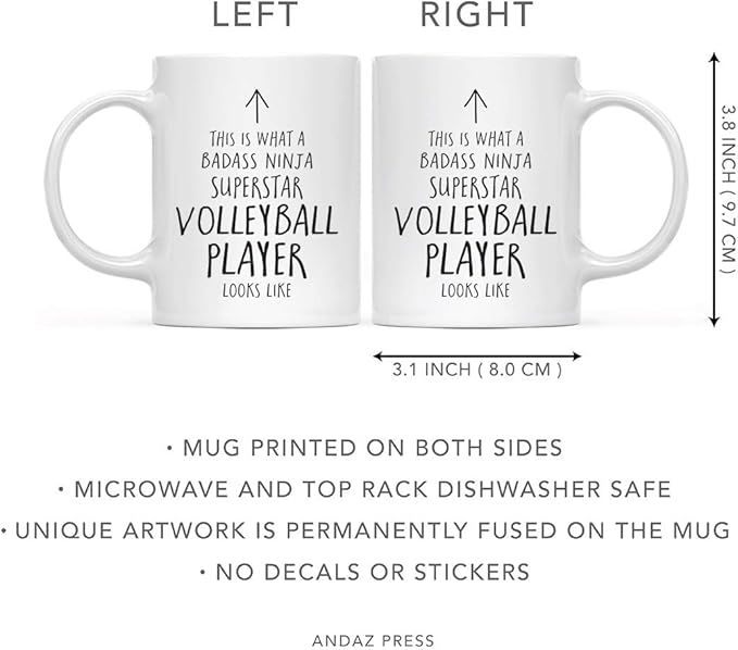 Andaz Press Funny 11oz. Ceramic Coffee Tea Mug Gift, This is What a Badass Ninja Superstar Volleyball Player Looks Like, 1-Pack, Birthday Christmas Gift Ideas Coworker