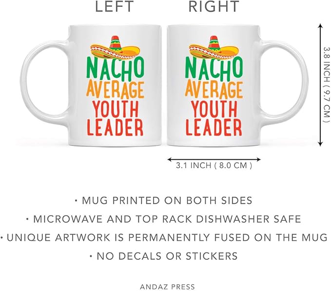 Andaz Press Funny Quirky 11oz. Ceramic Coffee Tea Mug Gag Gift, Nacho Average Youth Leader, 1-Pack, Spanish Themed Birthday Christmas Gift Ideas Coworker Him Her, Includes Gift Box