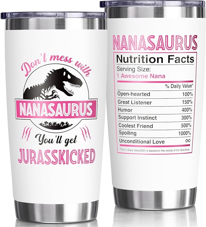 Best Nana Gifts Christmas Gifts from Granddaughter, Grandson, Grandkids, Grandchildren, 20 OZ Tumbler Unique Nanasaurus Birthday Gift for Grandma Grandmother Gigi New Nana Grandparents Insulated Cup