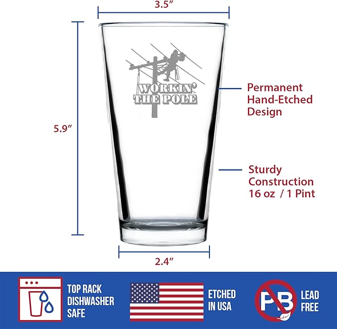 Custom Workin' the Pole - Lineman Electrician Pint Glass - Funny Electrician Gifts for Electricians - 16 Oz Pint Glasses