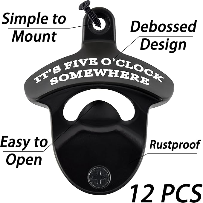 12 PCS Bulk Bottle Opener Wall Mounted Black White IT'S FIVE O'CLOCK SOMEWHERE Beer Soda Cap Opener Table Mountable for Wooden DIY Cooler Board
