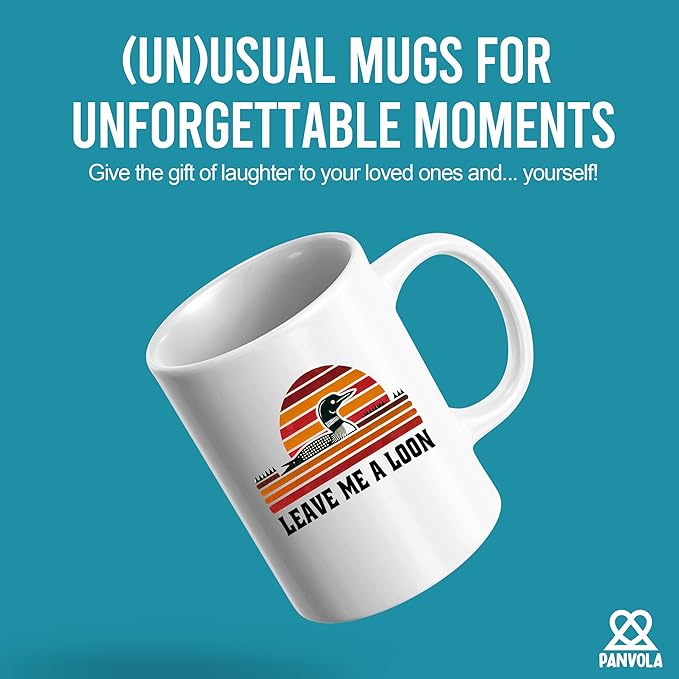 Leave Me A Loon Introvert Gifts Introverting Bird Watcher Lover Gift Sarcastic Gifts For Coworker Friend Family Novelty Drinkware Ceramic Mug 11 oz White