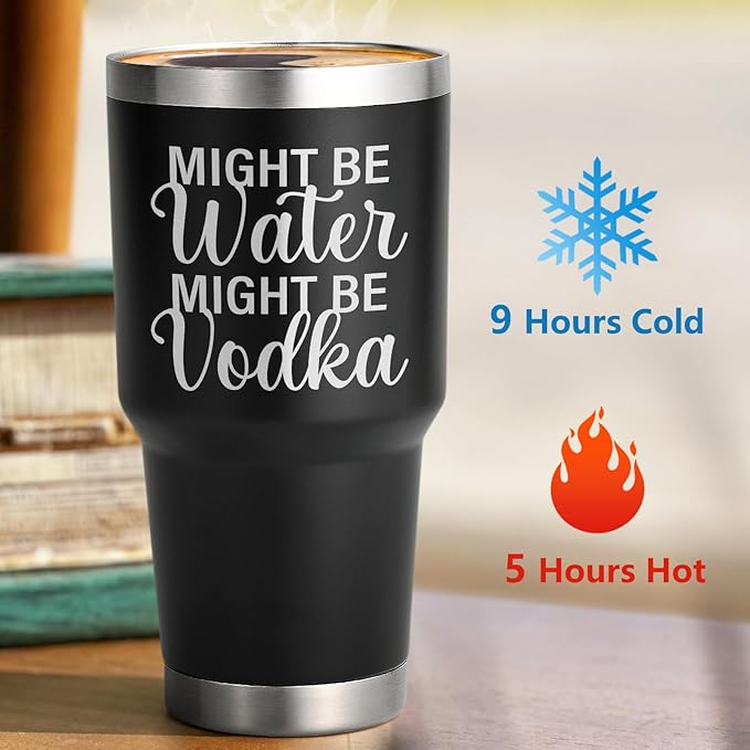 Lifecapido Vodka Gifts, Might Be Water Might Be Vodka 30oz Insulated Tumbler, Wine Gifts, Christmas Birthday Gift for Men Vodka Lovers, Black