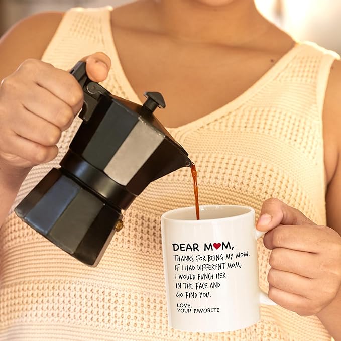 Veracco Funny Birthday Mother's Day Gift Dear Mom Thanks For Being My Mom Mothers Day Gifts Mommy Best Mom Ever Mug