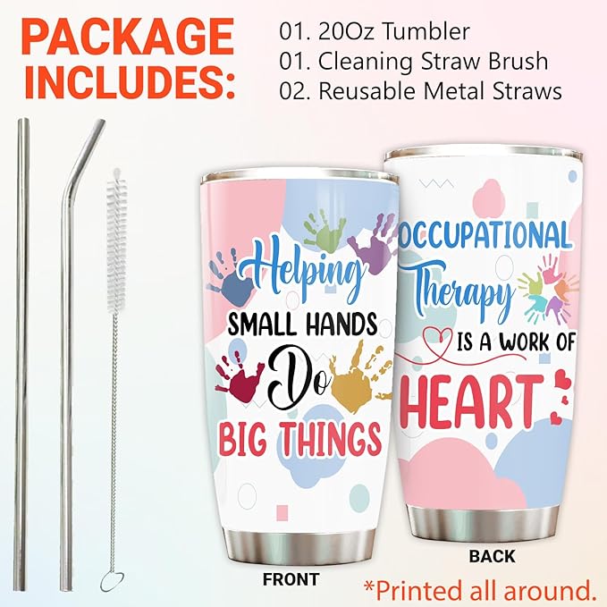 Occupational Therapist Tumbler Stainless Steel 20oz, Work Of Heart Help Small Hands OT Gift For Birthday Christmas, OT Gift For Women Men Staff Boss, World Occupational Therapy Day Tumbler Wrap