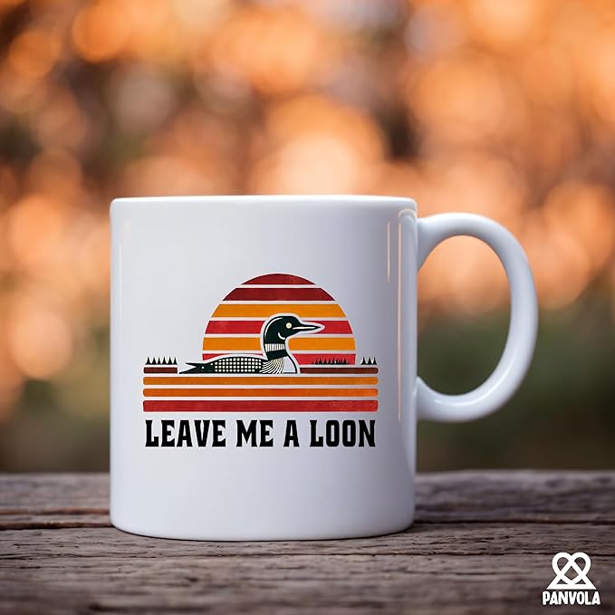 Leave Me A Loon Introvert Gifts Introverting Bird Watcher Lover Gift Sarcastic Gifts For Coworker Friend Family Novelty Drinkware Ceramic Mug 11 oz White