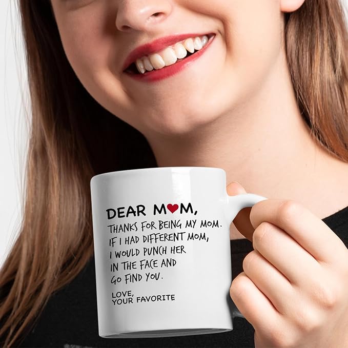 Veracco Funny Birthday Mother's Day Gift Dear Mom Thanks For Being My Mom Mothers Day Gifts Mommy Best Mom Ever Mug