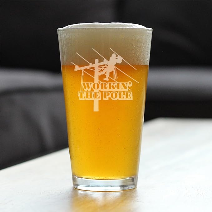 Custom Workin' the Pole - Lineman Electrician Pint Glass - Funny Electrician Gifts for Electricians - 16 Oz Pint Glasses