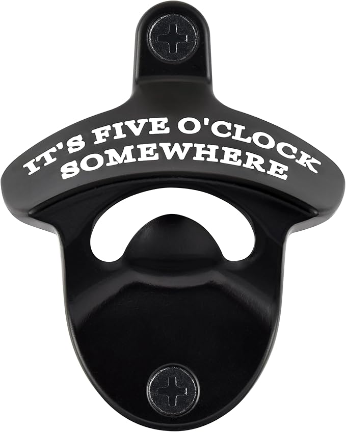 Rustproof Wall Mounted Bottle Opener Black with White, Stainless It's Five O'Clock Somewhere Beer Bottle Cap Opener Cooler Mounted for Party Kitchen