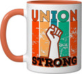 Union Strong Union Worker union workers Labor Day Ceramic Mug, Orange/White