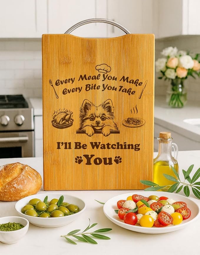 Custom Engraved Cutting Board, Funny Dog Gift for Dog Moms, Holiday Gift, Handmade Kitchen Decor – I’ll Be Watching You (Pomeranian)