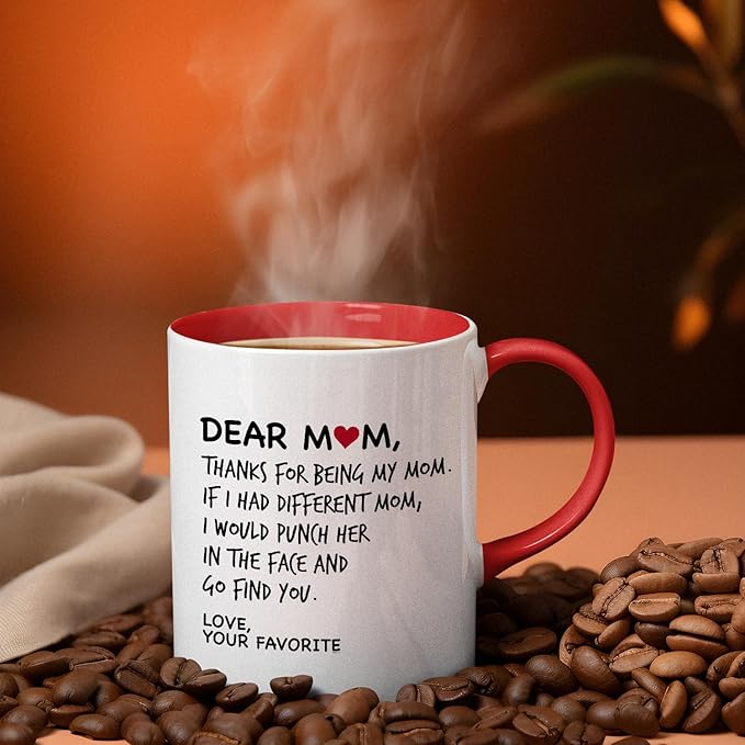 Veracco Funny Birthday Mother's Day Gift Dear Mom Thanks For Being My Mom Mothers Day Gifts Mommy Best Mom Ever Mug