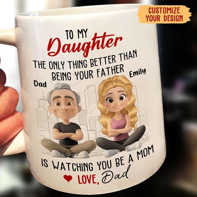 Wrappiness Dad And Daughter Personalized Coffee Mug - Watching You Become A Mom, Thoughtful Gifts for Daughter from Dad, Birthday Mothers Day Gift from Father