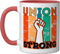 Union Strong Union Worker union workers Labor Day Ceramic Mug, Red/White