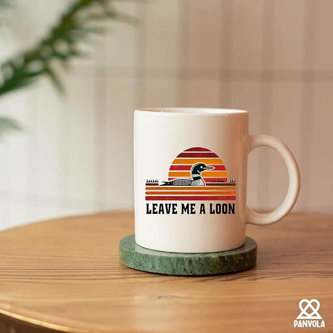 Leave Me A Loon Introvert Gifts Introverting Bird Watcher Lover Gift Sarcastic Gifts For Coworker Friend Family Novelty Drinkware Ceramic Mug 11 oz White
