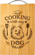 Engraved Cutting Board, Cute Dog Lover Gift, Handmade Kitchen Decor Cooking – with My Dog (Pomeranian)