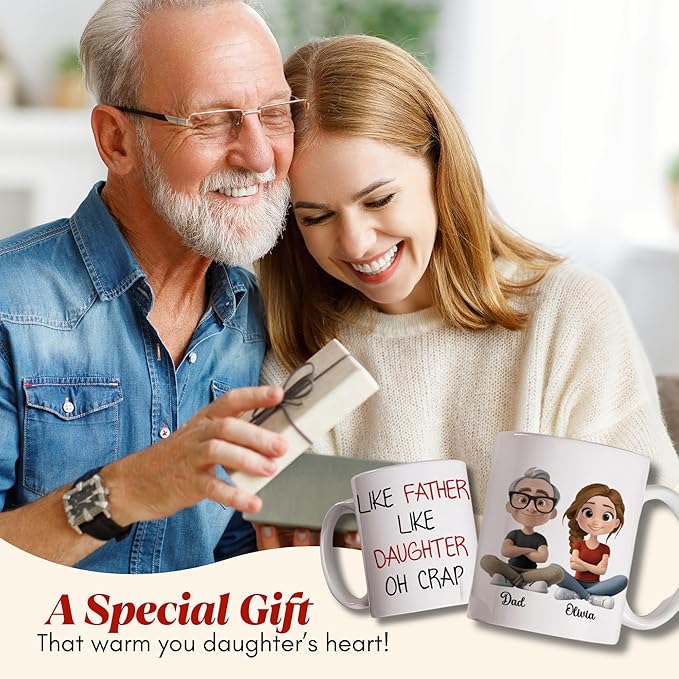 Wrappiness Personalized Cup for Daughter from Dad - Like Father Like Daughter Oh Crap Coffee Cup 11oz 15oz - Birthday Christmas Motherr's Day Gift Ceramic Mug