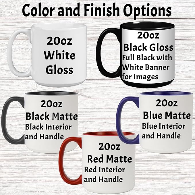 Custom Photo Ceramic Coffee Mug, Jumbo Sized-20oz, Glossy or Matte Finish (2 Images)