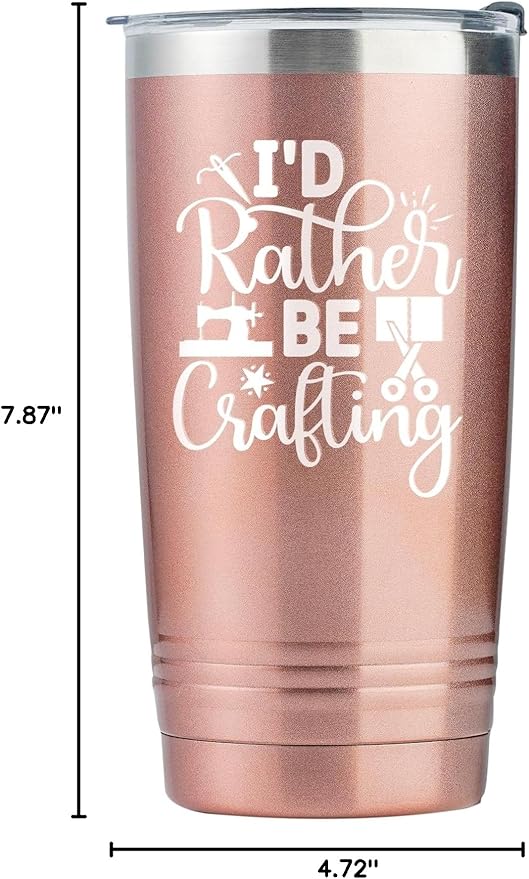 Onebttl Gifts for Crafters, Crafting Gifts for Women - Tumbler for Crafters, Female, Her - I'd Rather Be Crafting - 20oz/590ml Stainless Steel Insulated Tumbler with Straw & Lid - Rose Gold
