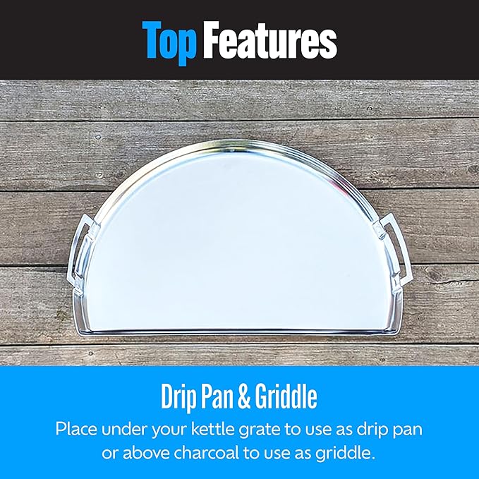 SnS Grills Drip 'N Griddle Pan 26" - Extra Large 3-in-1 Charcoal Grill Accessory for Searing, Dripping, and Griddling, Stainless Steel BBQ Accessory - XL for 26" Weber and Other Kettle Grills