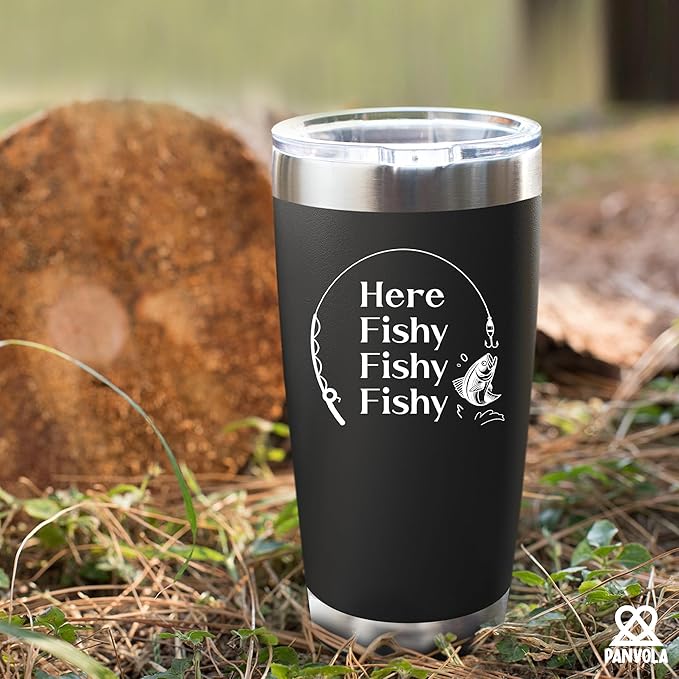 Panvola Here Fishy Fishy Fishy Fisherman Tumblers Fishing Gifts To Husband Dad Grandpa Boyfriend Vacuum Insulated Tumbler 20 oz