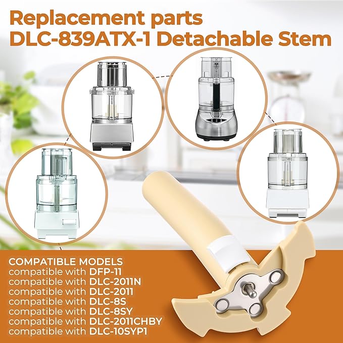 Replacement Parts DLC-839ATX-1 Compatible with Cuisinart 11 Cup Food Processors, Replacement Detachable Stem Compatible with DFP-11, DLC-2011, DLC-8S, DLC-8SY,DLC-2011CHBY,DLC-14,DFP-14BCNY