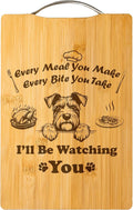 Engraved Cutting Board, Funny Gift for Pet Lovers, Custom Handmade Kitchen Decor – I’ll Be Watching You (Schnauzer)