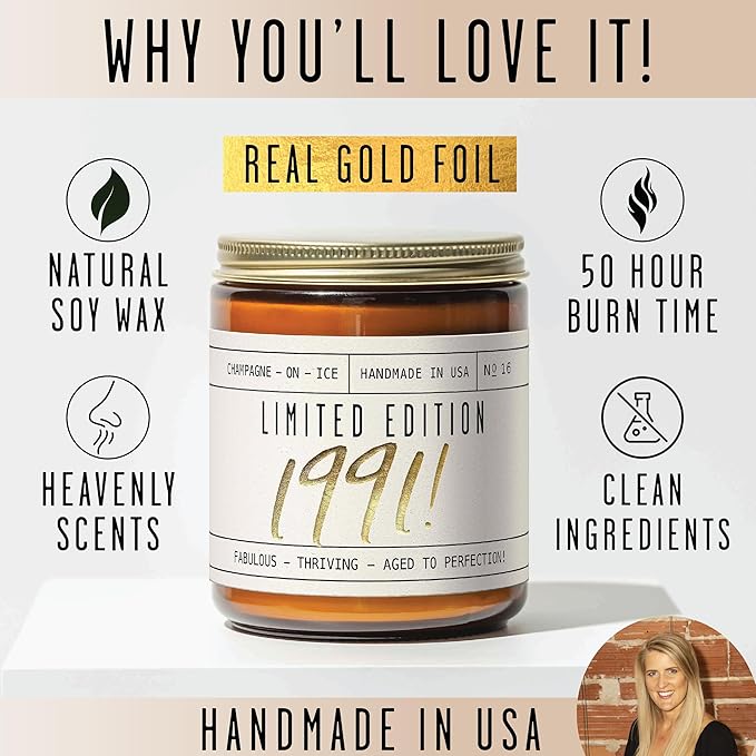 34th Birthday Gifts for Women - 'Limited Edition 1991' Soy Candle, w/Champagne on Ice I 34 Birthday Gifts for Women I 34th Gift for Her Ideas I 9oz Reusable Jar, 50Hr Burn, Made in USA
