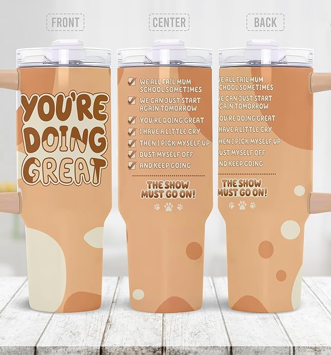 Mom Tumbler - Present to Mom from Daughter, Son - Mother Coffee Mug - Gifts for Mother's Day - Gift for Women and Wife - Mama Cup - You're Doing Great Tumbler 40Oz
